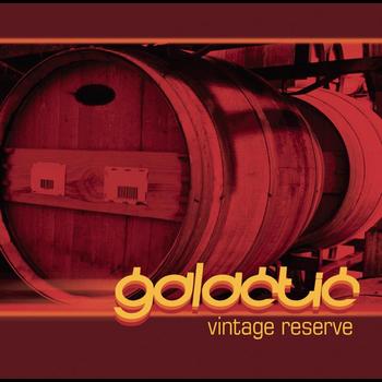 Galactic - Galactic Vintage Reserve