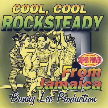 Various Artists - Cool, Cool Rocksteady