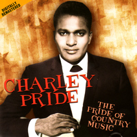 Charley Pride - The Pride Of Country Music