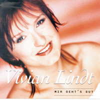 Vivian Lindt - Mir geht's gut