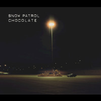 Snow Patrol - Chocolate (Grand National Remix)
