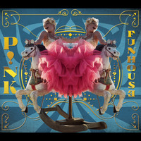 P!nk - Funhouse (Explicit)