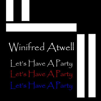 Winifred Atwell - Let's Have A Party