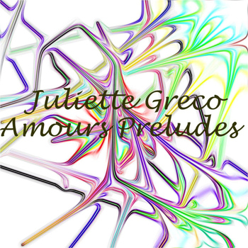 Juliette Greco - Amours Predudes