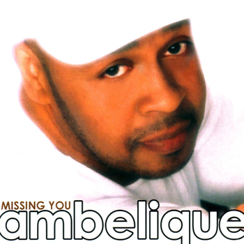 Ambelique - Missing You