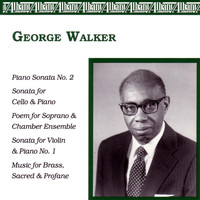 George Walker - Chamber Music
