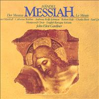 Monteverdi Choir, English Baroque Soloists, John Eliot Gardiner - Handel: Messiah