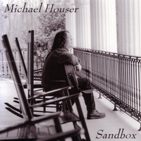 Michael Houser - Sandbox