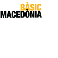 Macedònia - Bàsic