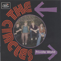 The Circles - Private World
