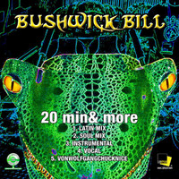 Bushwick Bill - 20 Min & More (Explicit)