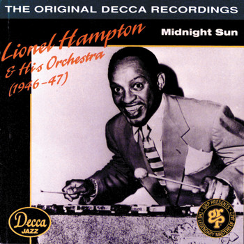 Lionel Hampton and his orchestra - Midnight Sun