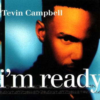 Tevin Campbell - I'm Ready