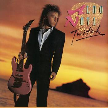 Aldo Nova - Twitch