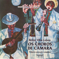 Heitor Villa-Lobos - Heitor Villa-Lobos : Os Choros de Câmara