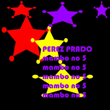 Perez Prado - Mambo No 5