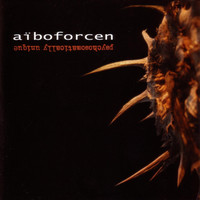 Aiboforcen - Psychosomatically Unique