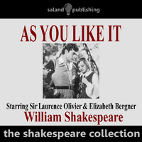 Sir Laurence Olivier - As You Like It by William Shakespeare