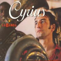 Cyrius - La Banda