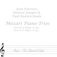 Jean Fournier, Antonio Janigro, Paul Badura-Skoda - Mozart Piano Trios Volume 2