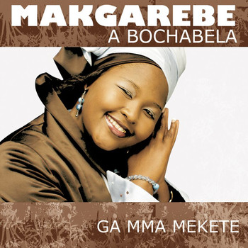 Makgarebe A Bochabela - Ga Mma Mekete