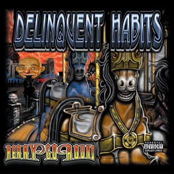 Delinquent Habits - Merry Go Round (Explicit)