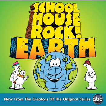 Various Artists - Schoolhouse Rock! Earth