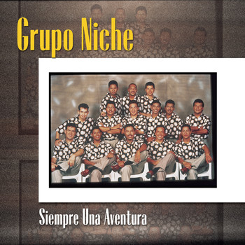 Grupo Niche - Siempre Una Aventura