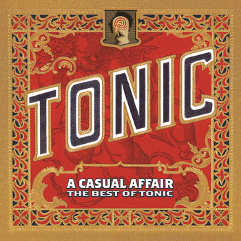Tonic - A Casual Affair - The Best Of Tonic