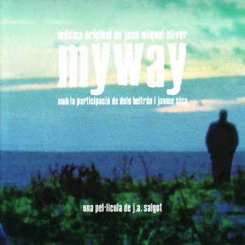 Joan Miquel Oliver - Myway
