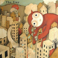 The Tiny - Starring Someone Like You
