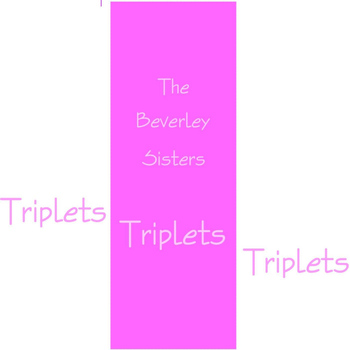Beverley Sisters - Triplets