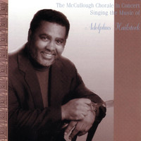 McCullough Chorale - Choral Works