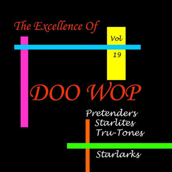 Various Artists - Doo Wop Excellence Vol 19