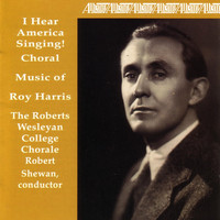 Roberts Wesleyan College Chorale - I Hear America Singing!