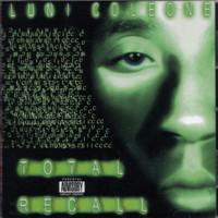 Luni Coleone - Total Recall (Explicit)