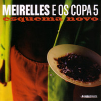 Meirelles E Os Copa 5 - Esquema Novo