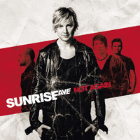 Sunrise Avenue - Not Again