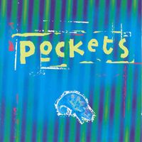 Pockets - Pockets