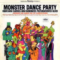 Don Hinson & The Rigamorticians - Monster Dance Party
