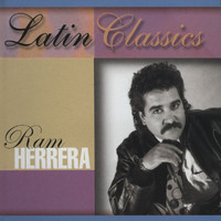 Ram Herrera - Latin Classics