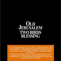 Old Jerusalem - Two Birds Blessing