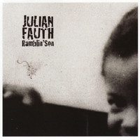 Julian Fauth - Ramblin' Son