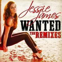 Jessie James - Wanted (The Remixes)