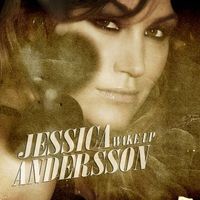Jessica Andersson - Wake Up