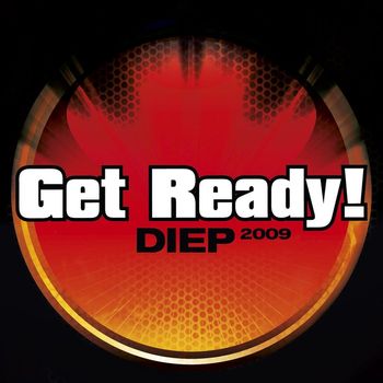 Get Ready - Diep 2009