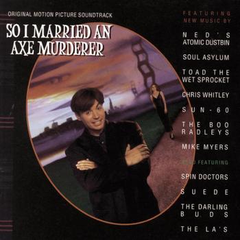 Original Soundtrack - So I Married An Axe Murderer Original   Motion Picture Soundtrack