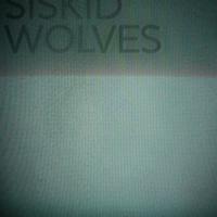 Siskid - Wolves Ep