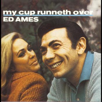 Ed Ames - My Cup Runneth Over
