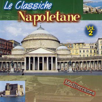 Various Artists - Le Classiche Napoletane Vol. 2